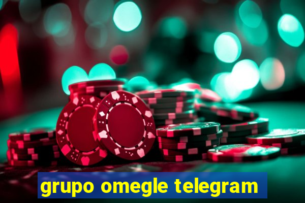 grupo omegle telegram